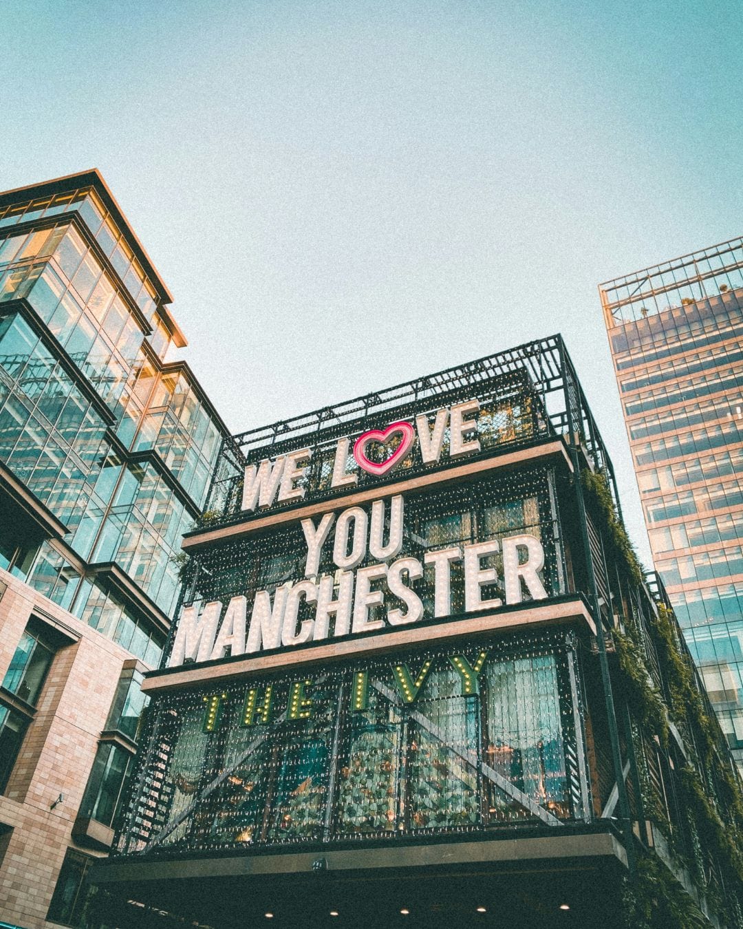 We love you Manchester building We love you Manchester building